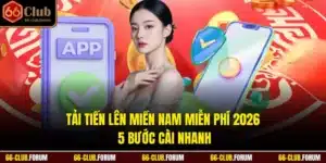 Tải Tiến Lên Miền Nam Miễn Phí 2026 - 5 Bước Cài Nhanh